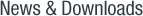 News and Downloads